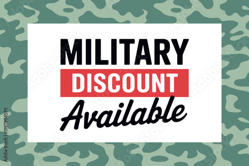 Military discount available sign with camouflage background and white square text box