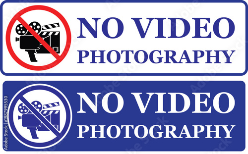 "Blue and white no video photography sign set with movie camera icon and prohibition symbol.""No video recording icon vector, prohibited movie camera sign for safety and information notice."