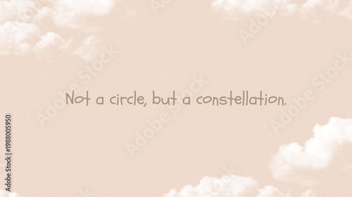 Inspirational Quote on Beige Background with Fluffy Clouds