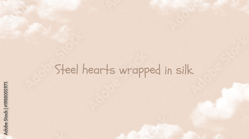 Inspirational quote on a soft beige sky background with clouds