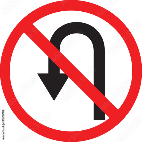 No U-turn traffic sign prohibition symbol for road safety and driving regulations isolated on white background
