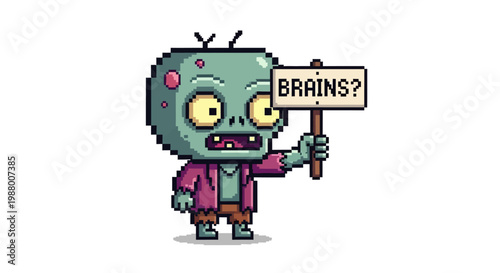 Pixel art zombie holding a sign asking for brains.