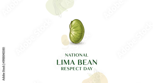 Vector illustration celebrating National Lima Bean Respect Day, featuring a single green lima bean against a clean white background with abstract green and beige brushstrokes