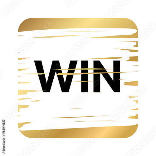 Realistic golden scratch-off ticket with grunge brush strokes revealing the word WIN, featuring shiny metallic texture, perfect for lottery designs, reward promotions, and luxury advertising templates