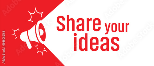 Share your ideas