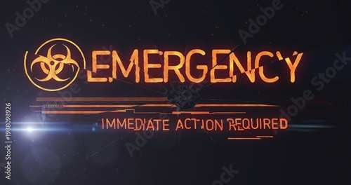 Showing EMERGENCY graphic on HUD display, featuring biohazard emblem and IMMEDIATE ACTION REQUIRED
