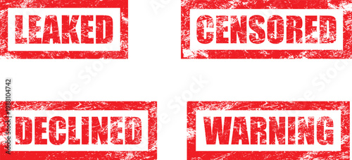 Grunge rubber stamp set leaked censored declined warning red distressed vector Illustration.
