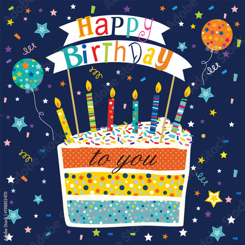 Happy birthday card with cake, candles, balloons and stars