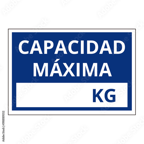Editable capacidad maxima sign isolated on a white background (trad. maximum capacity)