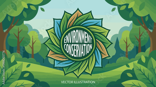 Environment Protection Message Presenting Natural Greenery in a Designed Illustration