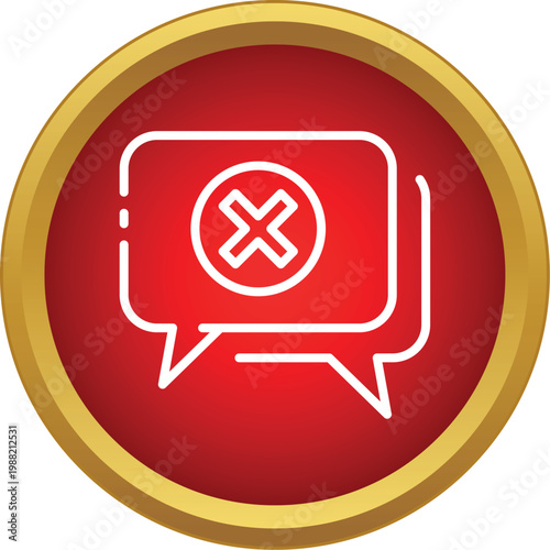 Chat message bubbles showing a cross mark, symbolizing rejection or cancellation