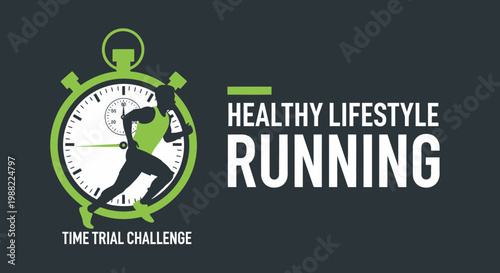 Healthy Lifestyle And Time Trial Challenge: A Visual Representation Of Running And Fitness Goals