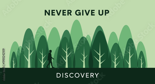 Inspiring Journey Towards Adventure in Tranquil Forest: Never Give Up, Discover New Horizons