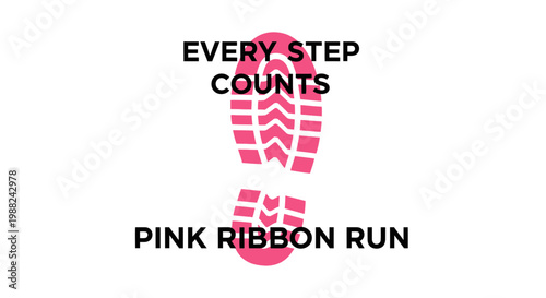 Inspiring Pink Ribbon Run Advertisement and Motivation for Exercise and Taking Steps
