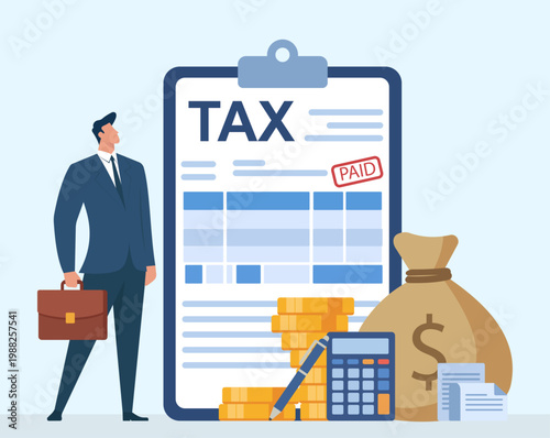 Businessman looking at a giant paid tax document on a clipboard, surrounded by money bag, coins, and calculator, illustrating tax compliance and accounting, Tax Compliance, Financial Accounting