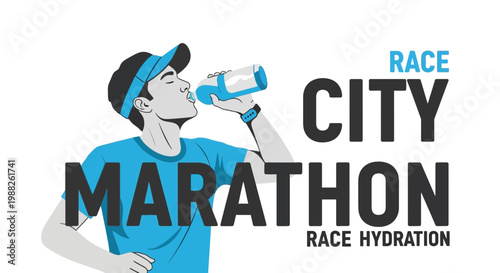 Marathon Runner Sipping Water At A City Race With Race Hydration Text Graphic