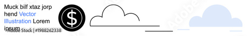 Financial technology, cloud computing, data storage, digital economy, minimal design, infographic concepts. Dollar sign with cloud icons in a streamlined style. Financial technology and cloud