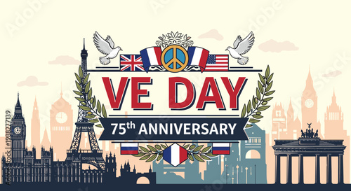 VE Day 75th Anniversary banner with European landmarks and flags, commemorating Victory in Europe Day and the end of World War II.