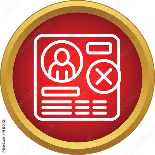 User profile document with an x mark indicating rejection or denial in a red circle
