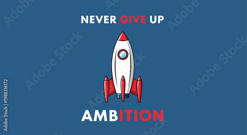 Rocket Ambition Concept Representing Perseverance and The Drive For Success and Achievement