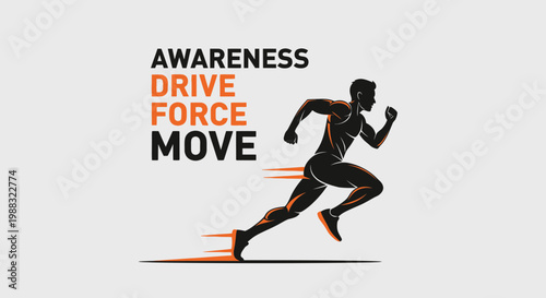 Runner in Motion Demonstrates Drive and Force with Awareness and the Need to Move Forward