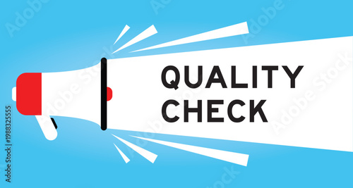 Color megaphone icon with word quality check in white banner on blue background