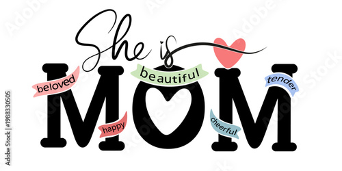 She is MOM  Heart of Love