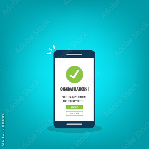 Loan Approval Mobile App Screen with Approved Notification, Online Banking Finance Concept, Smartphone Interface, Digital Credit Confirmation, Fintech Business Success Illustration
