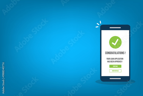 Loan Approval Mobile App Screen with Approved Notification, Online Banking Finance Concept, Smartphone Interface, Digital Credit Confirmation, Fintech Business Success Illustration