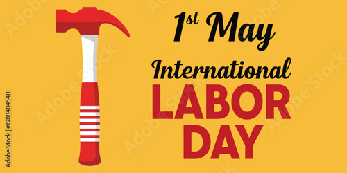 International labor day celebration a hammer and festive text design