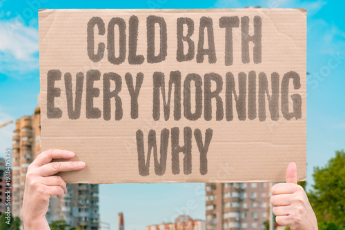 Bild auf Leinwand "Cold Bath Every Morning Why" Documented habit research confirms morning cold bath routines correlate with improved documented energy