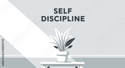 Self Discipline Concept With Plant And Desk Illustration In Minimalistic Style