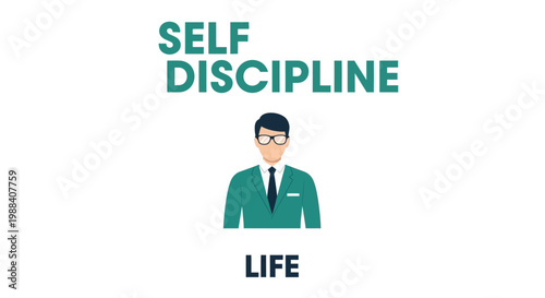 Self Discipline Concept, Achieving Goals and Enhancing Life with a Professional Person