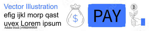 Digital payments, cryptocurrency, financial services, fintech, modern transactions, e-commerce. Graphics include a money bag with dollar symbol, Bitcoin icon and payment text. Digital payments