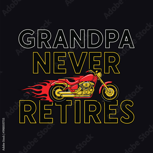 Grandpa never retires with his motorcycle design