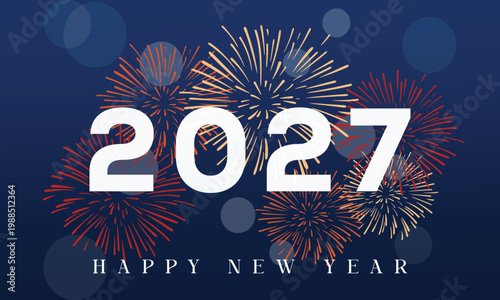 Happy new year 2027 with fireworks celebration and bokeh lights on dark blue background vector illustration.
