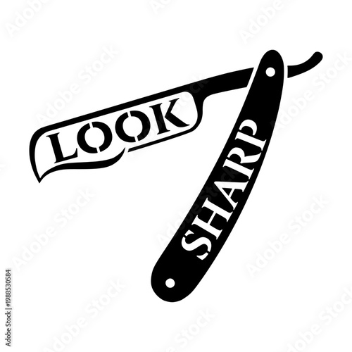 A straight razor with look sharp text