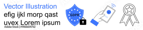 Data privacy, security measures, GDPR compliance, digital communication, secure transactions, authentication process. Shield with GDPR text, smartphone and certificate image. Data privacy