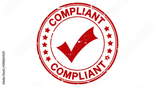 Compliant stamp concept with red badge representing regulation approval and certification standard