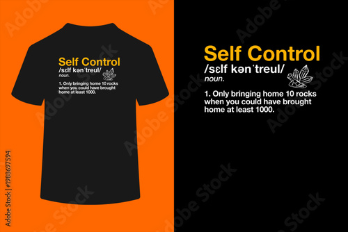 Self Control Funny Rockhounding Rock Collecting Geologist T-Shirt
