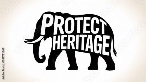 Striking black elephant silhouette carrying the powerful message to protect and preserve our invaluable cultural heritage and iconic wildlife