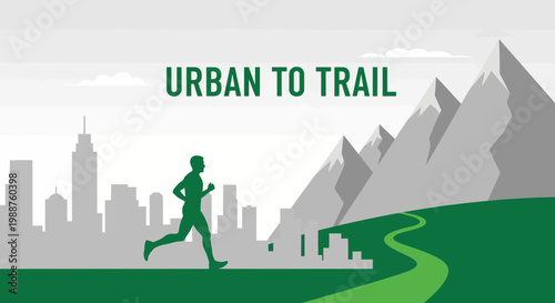 Transitioning To The Trail Running, Urban Runner Moves From Cityscape To Mountainscape