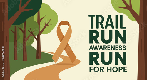 Trail Run Nature Awareness Poster Emphasizing Hope and Support for a Cause and Community