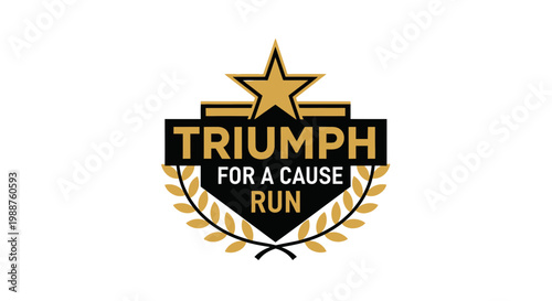 Triumph For A Cause Run Event Design With Star And Laurel Wreath, Gold And Black