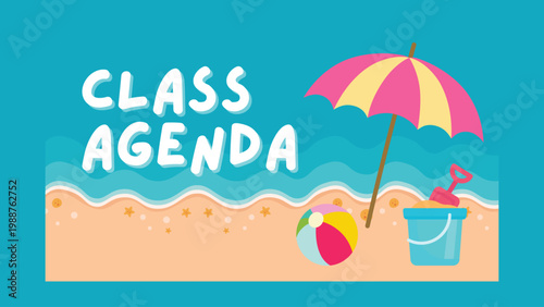 summer class agenda, education presentation, playful graphic style, colorful design, school agenda, student schedule, classroom presentation, learning infographic, creative slides, modern template, ed