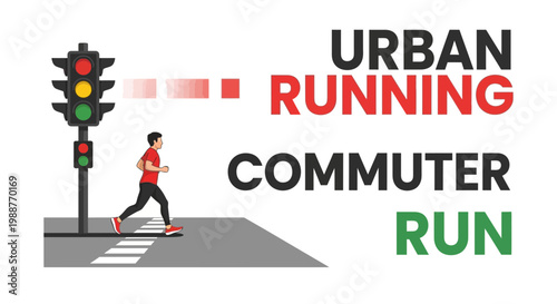 Urban Commuting Runner Approaching Intersection Under Traffic Light With Bold Typography