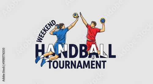 Weekend Handball Tournament Illustration, Two Players Throwing The Ball With Enthusiasm