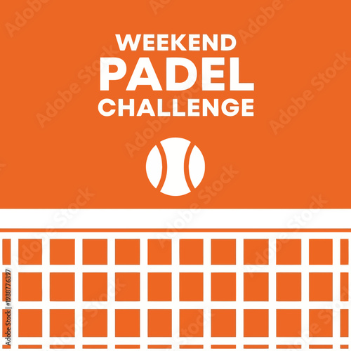 Weekend Padel Challenge: Orange Background Illustration Featuring a Tennis Ball and Net