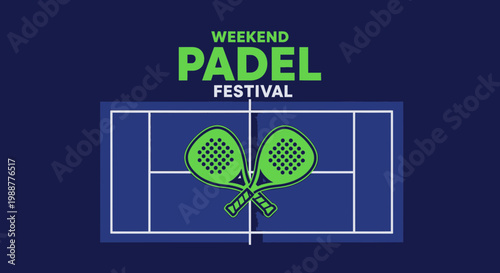 Weekend Padel Tournament Festival With Rackets On Court Against Blue Background