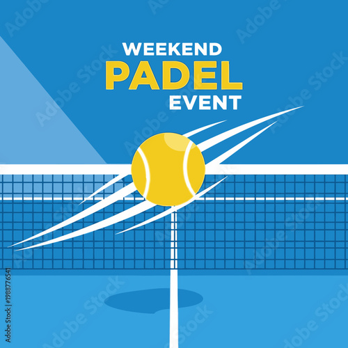 Weekend Padel Event Promotion Graphic Minimalist Design Sports Marketing